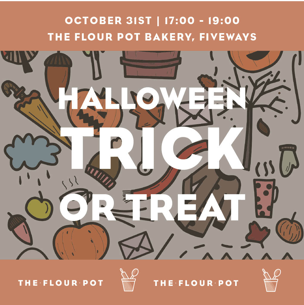 Join Us for Halloween Trick or Treat at The Flour Pot, Fiveways!